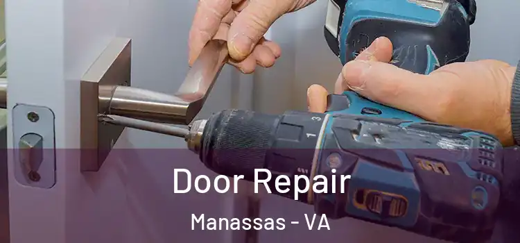 Door Repair Manassas - VA